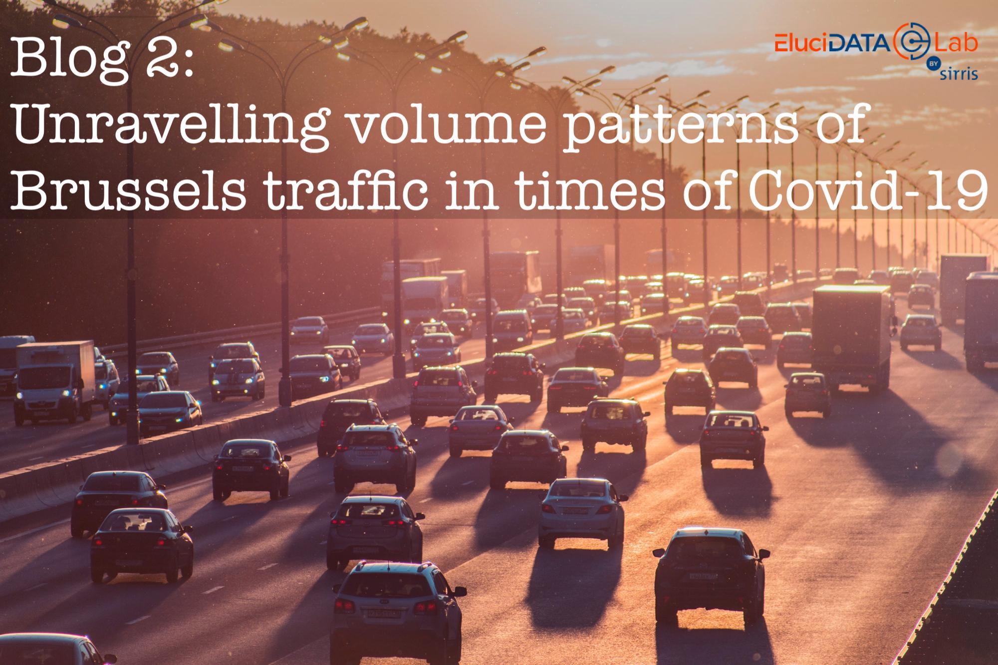 Unravelling volume patterns of Brussels traffic in times of Covid-19 - Featured Image